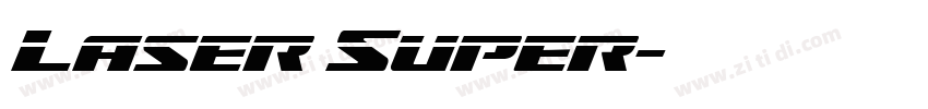 Laser Super字体转换